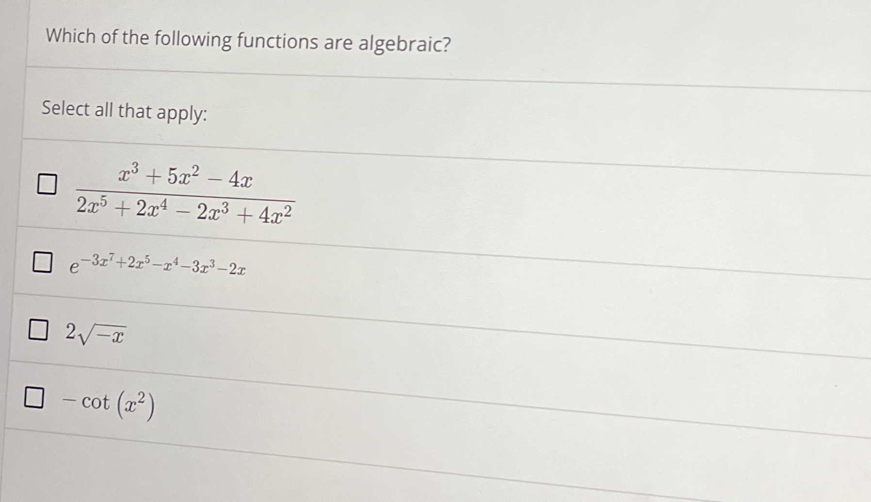 Which of the following functions are algebraic?Select | Chegg.com