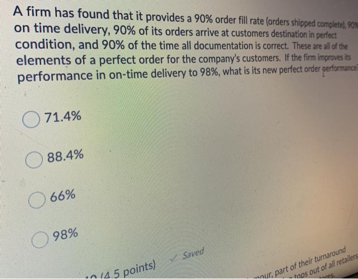 Solved A firm has found that it provides a 90% order fill | Chegg.com
