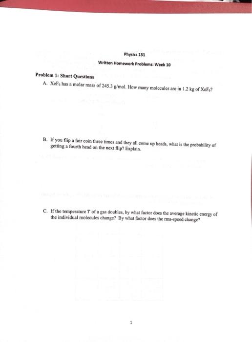 Solved Physics 131 Written Homework Problems: Week 10 | Chegg.com