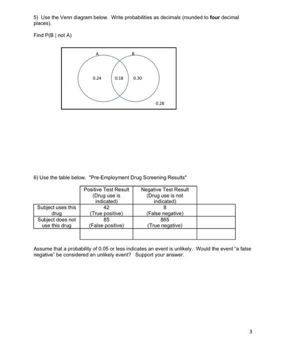 Solved 5) Use the Venn diagram below. Write probabilities as | Chegg.com