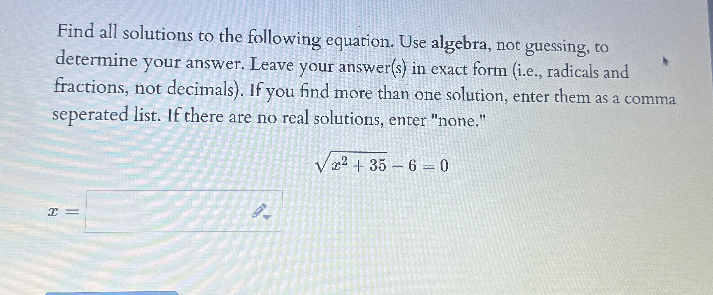 Solved Find all solutions to the following equation. Use | Chegg.com