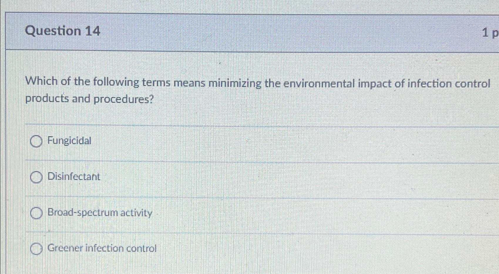 Solved Question 14Which of the following terms means | Chegg.com