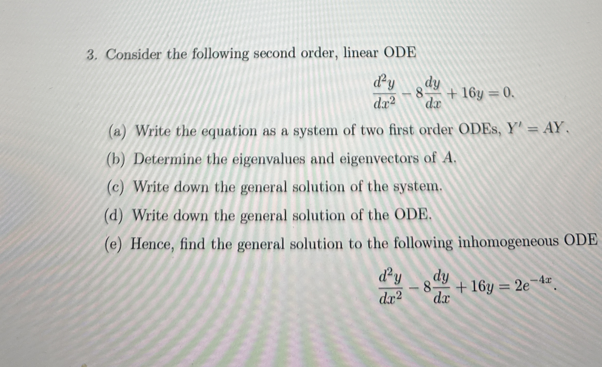 Solved Consider the following second order, linear | Chegg.com