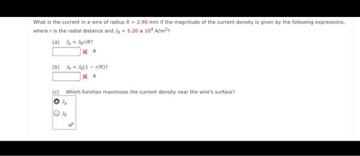 Solved What is the current in a wire of radius R-2.90 mm if | Chegg.com
