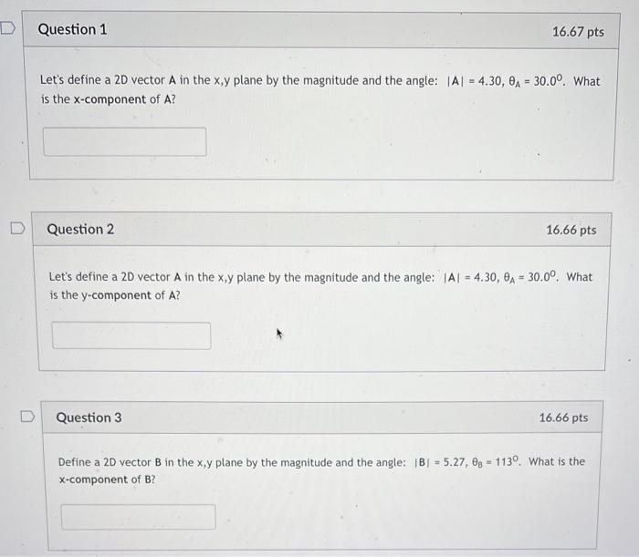 Solved DQuestion 1 Let's define a 2D vector A in the x,y | Chegg.com