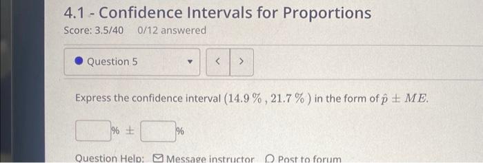 Solved 4.1 - Confidence Intervals for Proportions Score: | Chegg.com