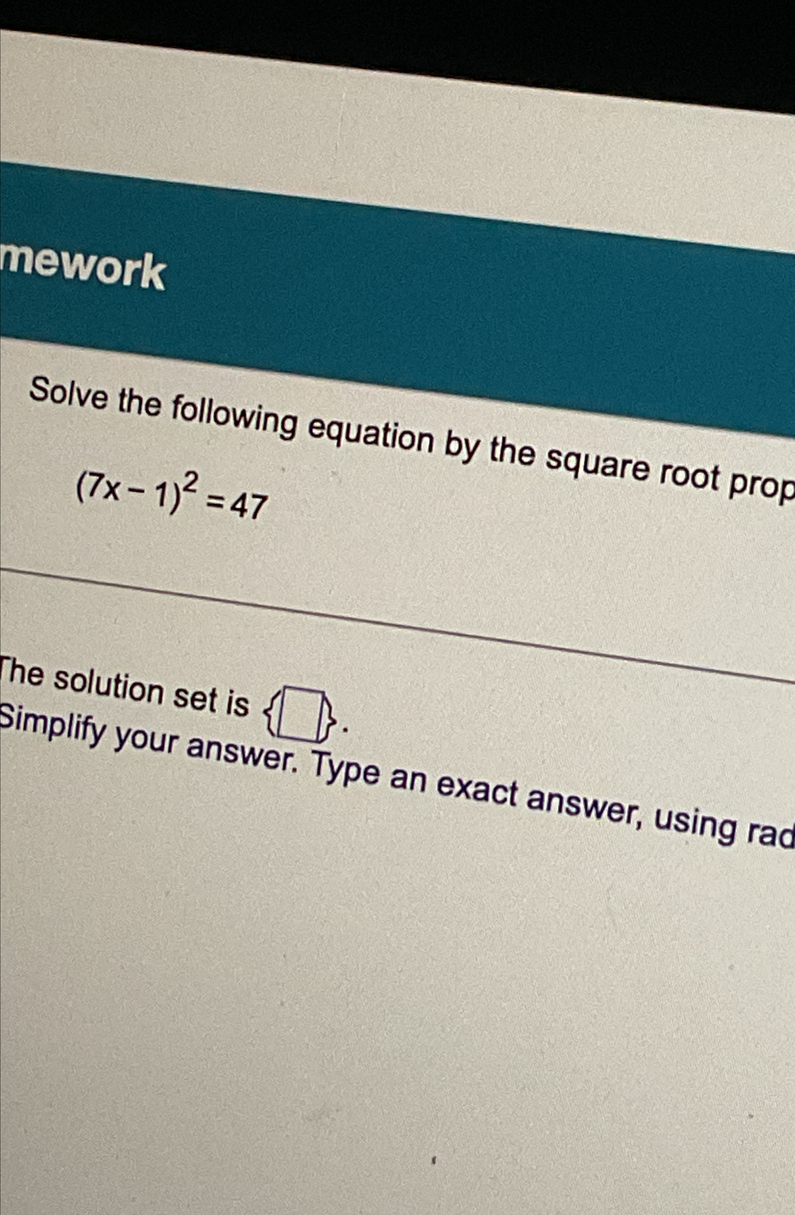 Solved meworkSolve the following equation by the square root | Chegg.com