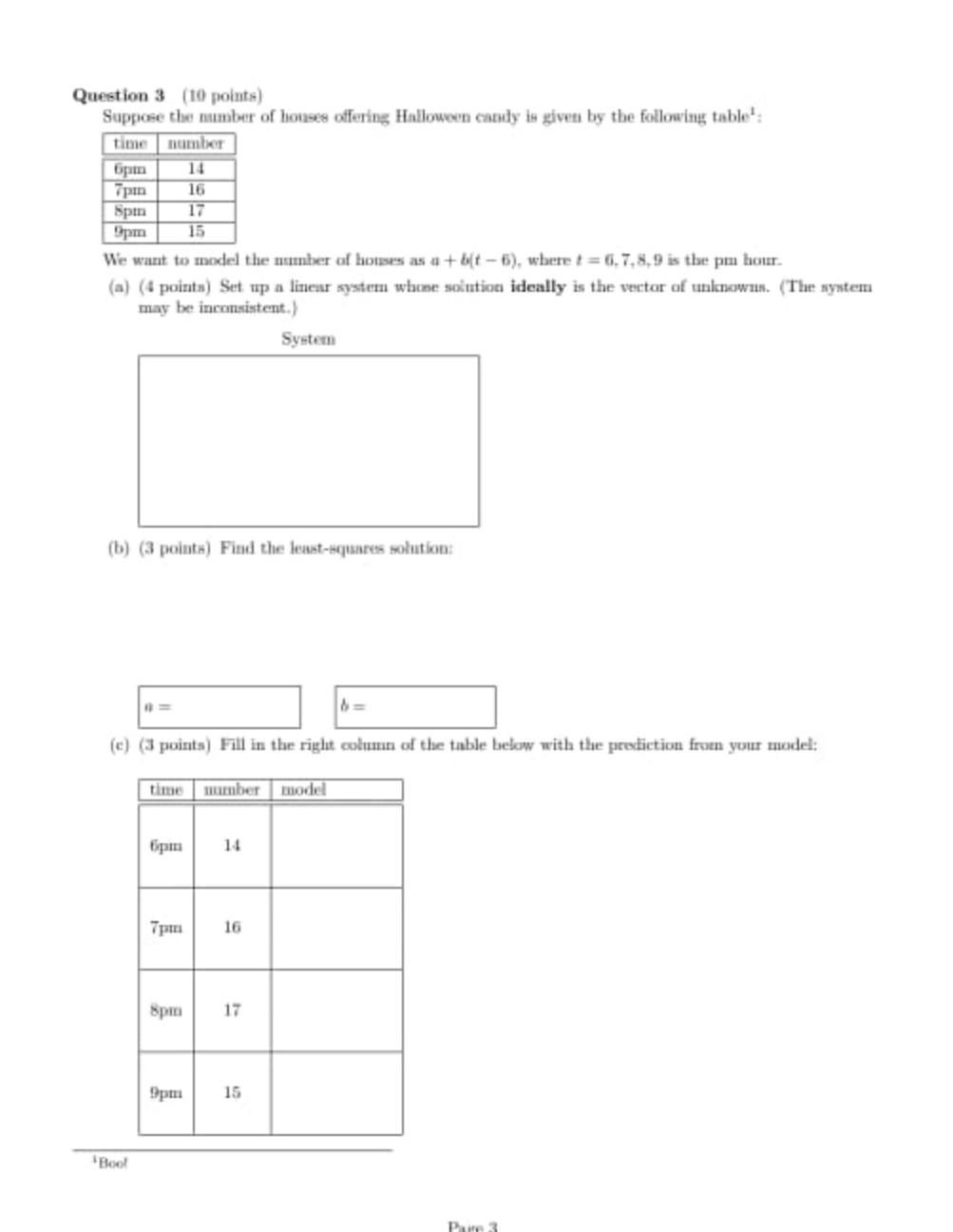 Solved Question 3 (10 points) Suppose the number of houses | Chegg.com