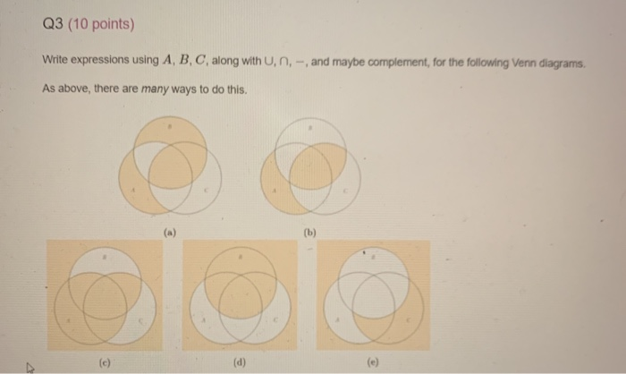 Solved Q3 (10 Points) Write Expressions Using A, B, C, Along | Chegg.com