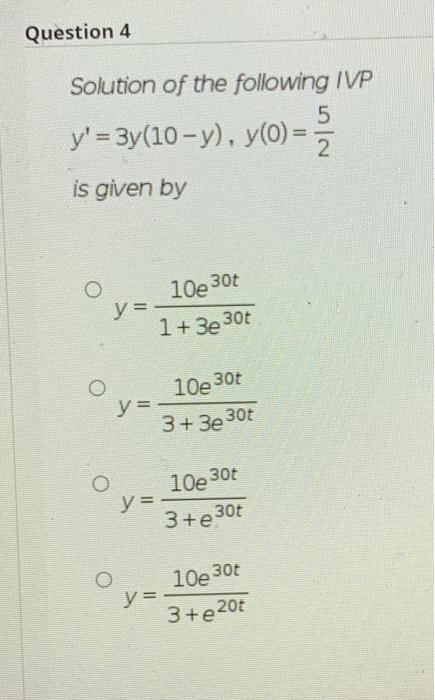 Solved Question 2 The Solution Of The Following Ivp Y² 2₁