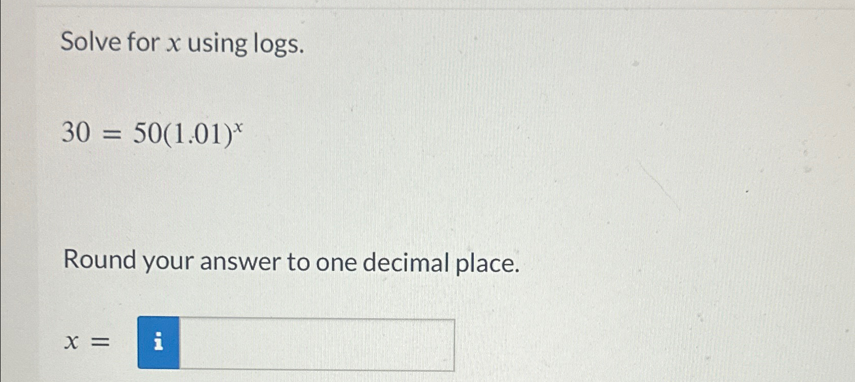 solved-solve-for-x-using-logs-30-50-1-01-xround-your-answer-chegg