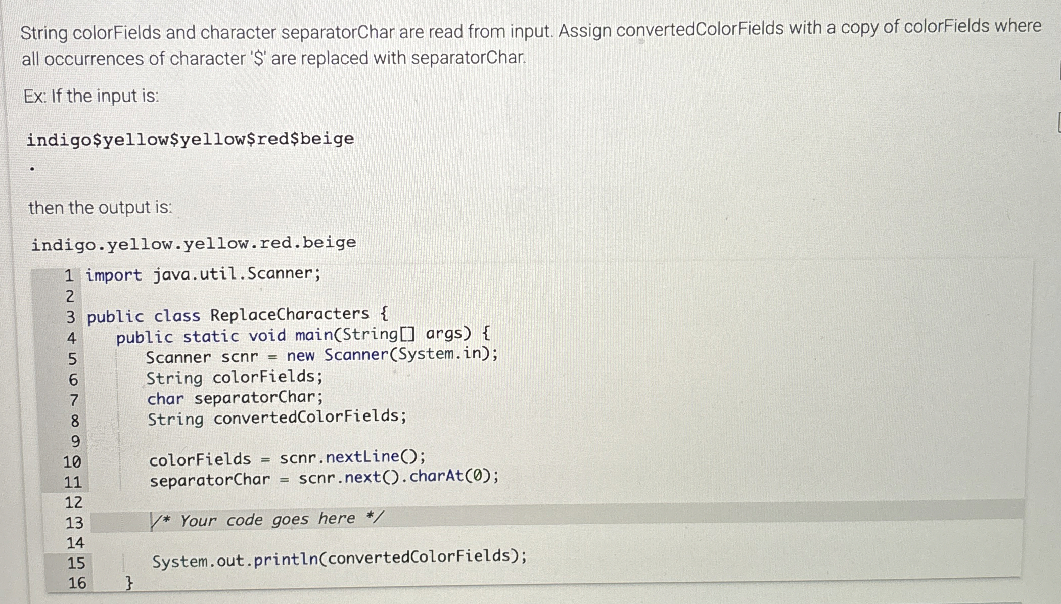 Solved String colorFields and character separatorChar are | Chegg.com