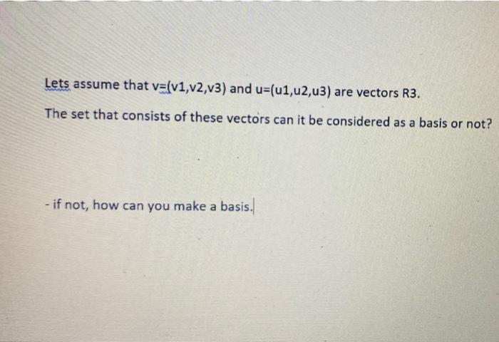 Solved Lets Assume That Vv1v2v3 And Uu1u2u3 Are 2744