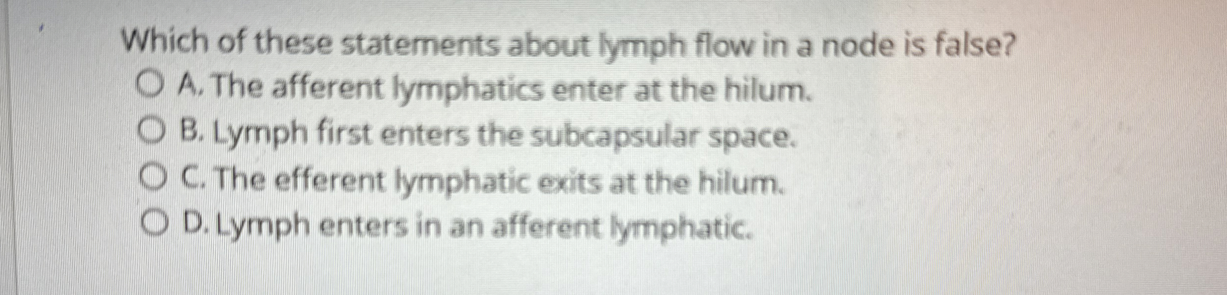 Solved Which of these statements about lymph flow in a node | Chegg.com