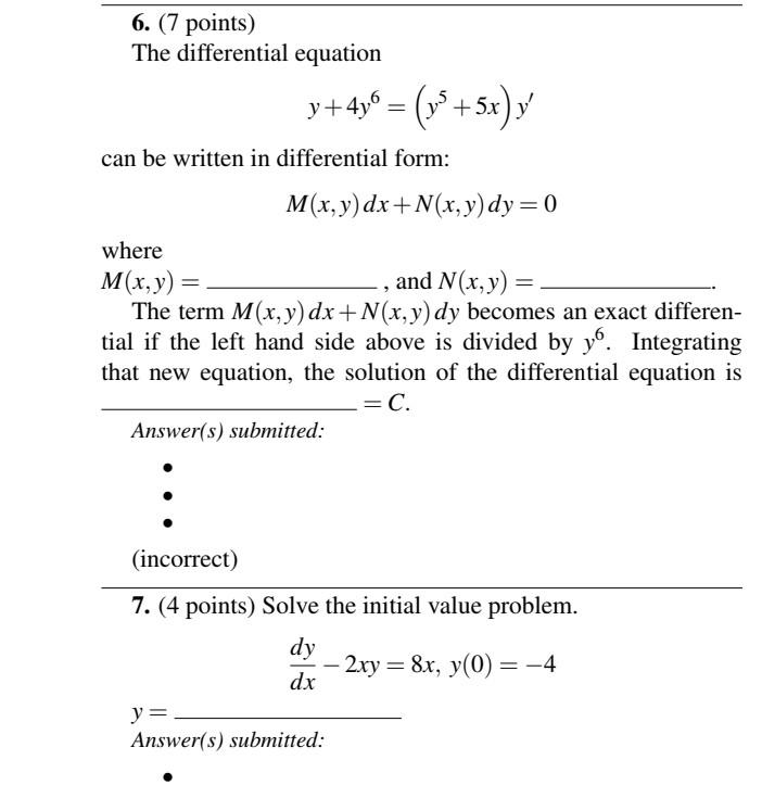 Solved 6. (7 points) The differential equation y + 4y® = (y2