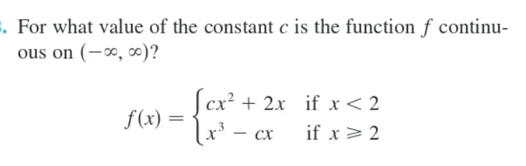 Solved For what value of the constant c ﻿is the function f | Chegg.com