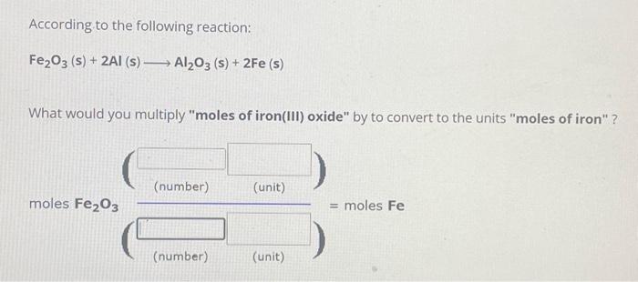 Solved According to the following reaction: Fe2O3( | Chegg.com