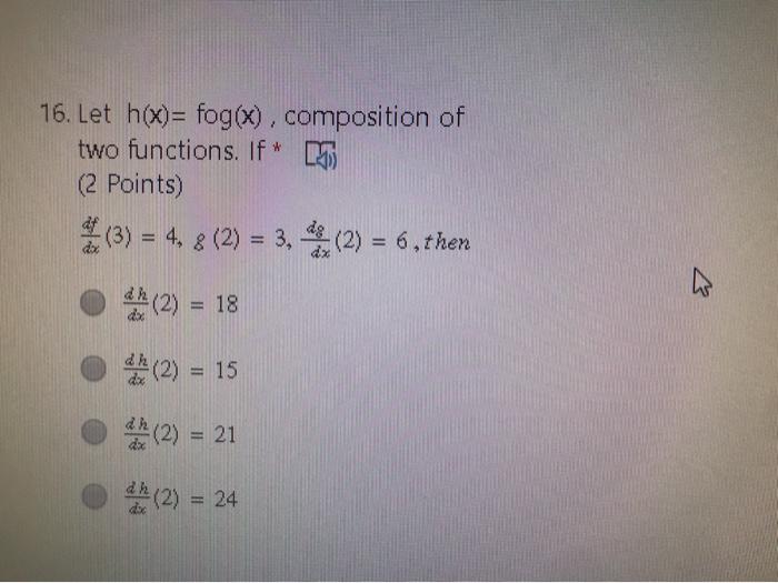Solved 16. Let h(x)= fog(x), composition of two functions. | Chegg.com