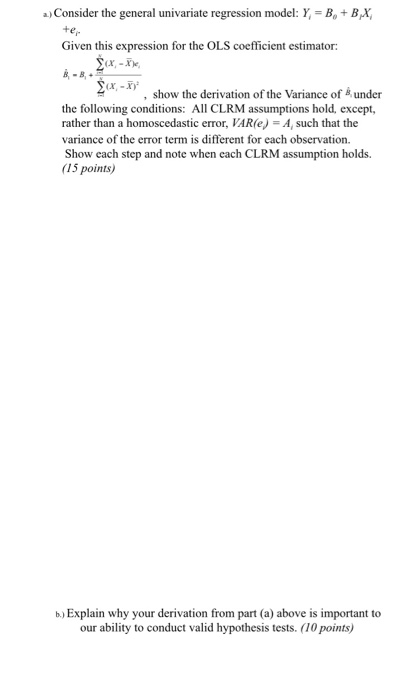 Solved a.) Consider the general univariate regression model: | Chegg.com