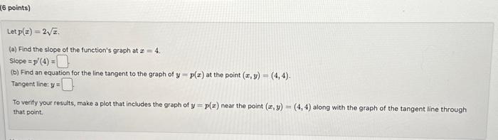 Solved Let P X 2x A Find The Slope Of The Functions