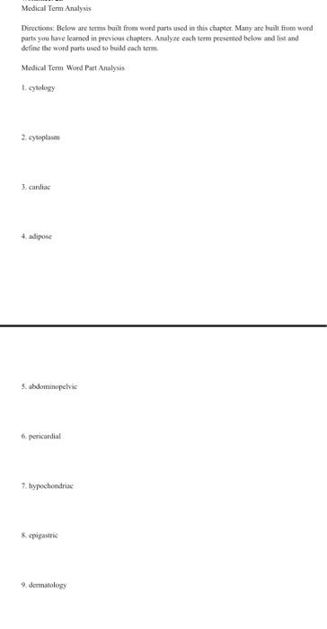 Solved Medical Term Analysis Directions. Below are terms | Chegg.com