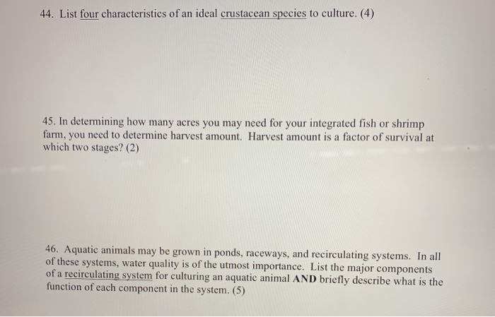 Solved 44. List four characteristics of an ideal crustacean 