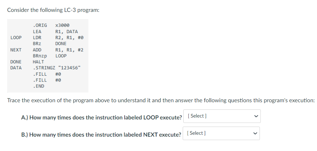 Solved Consider The Following LC-3 ﻿program:Trace The | Chegg.com