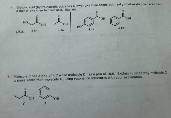 Solved 4 Glycolic Acid Hydroxyacetic Acid Has A Lower Pka Chegg Com