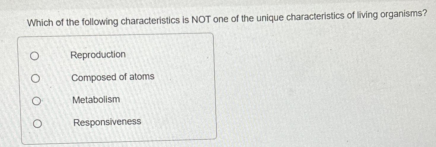 Solved Which of the following characteristics is NOT one of | Chegg.com