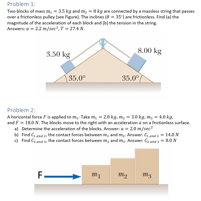 Solved Problem 1:Two blocks of mass m1=3.5kg ﻿and m2=8kg | Chegg.com