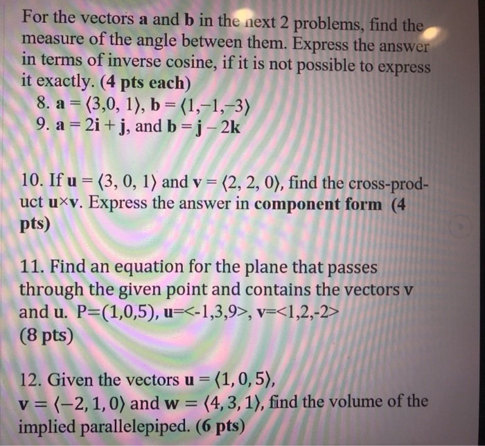 Solved For the vectors a and b in the next 2 problems, find | Chegg.com