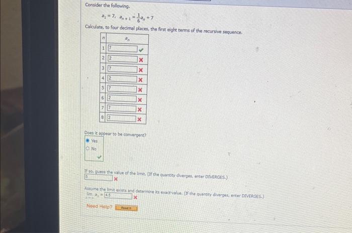 Solved Consider the following. a1=7,an+1=61an+7 Calculate, | Chegg.com