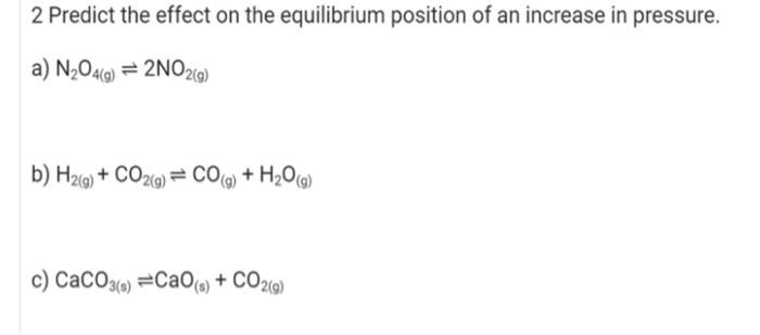 Solved 3 Predict the effect of a temperature increase on the | Chegg.com