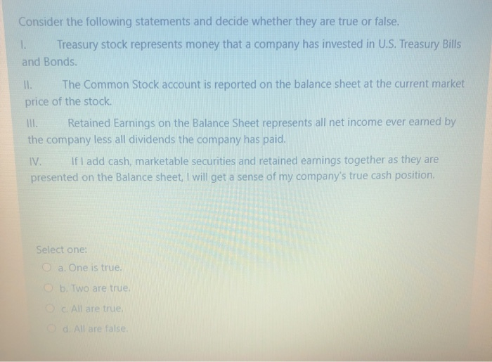 Which Of The Following Statements Is Incorrect Regarding Treasury Regulations Solved Consider the following statements and decide whether | Chegg.com