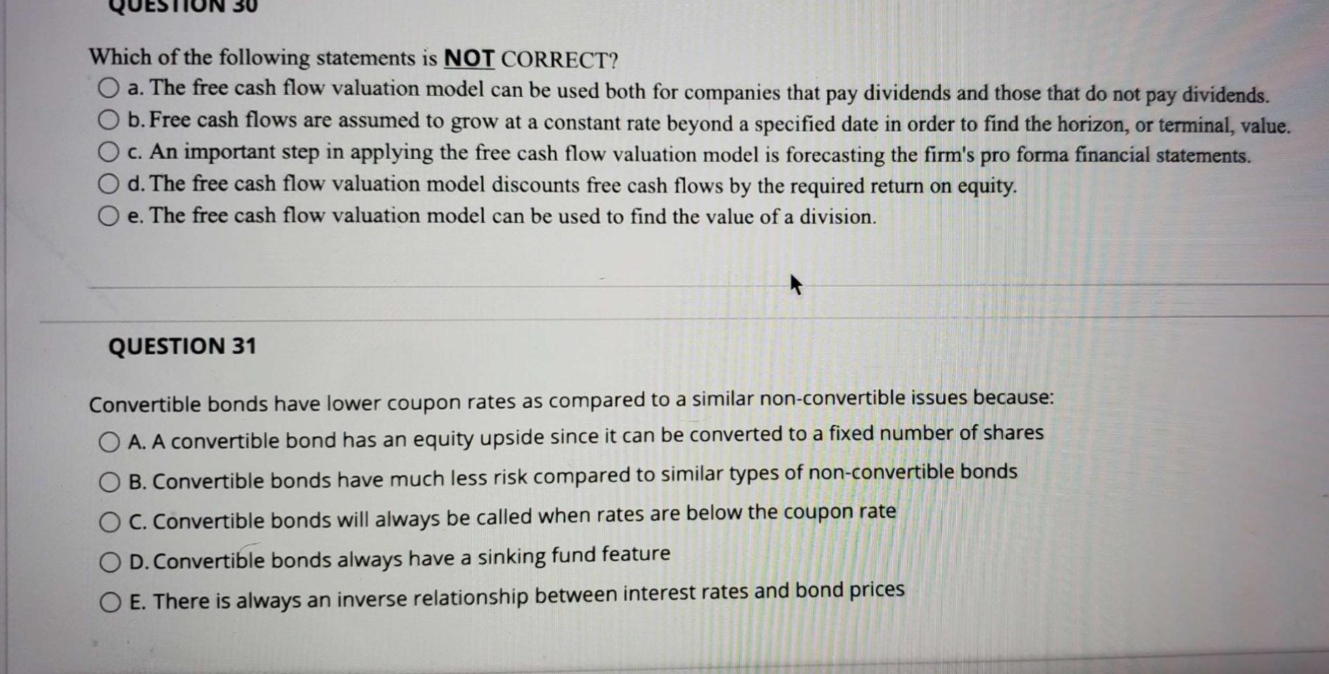Solved 30 Which of the following statements is NOT CORRECT?