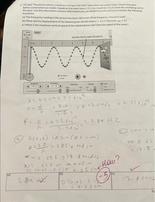 Solved 2. [25 pts] The picture shows a wave on a string in | Chegg.com
