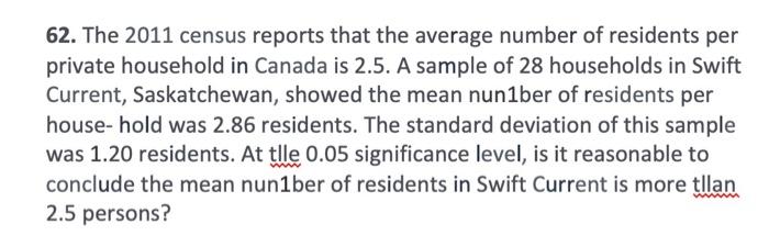 Solved 62. The 2011 census reports that the average number | Chegg.com
