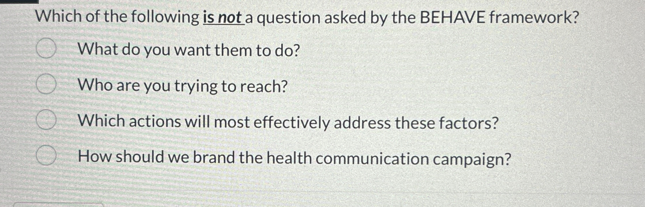 Solved Which of the following is not a question asked by the | Chegg.com