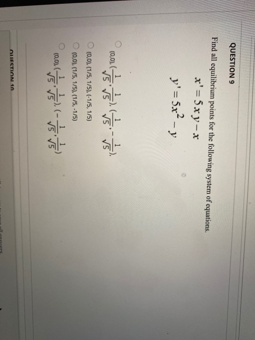 Solved Question 9 Find All Equilibrium Points For The 0707