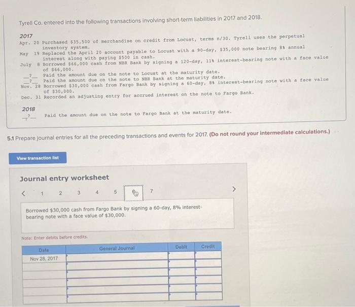 Solved Tyrell Co. entered into the following transactions