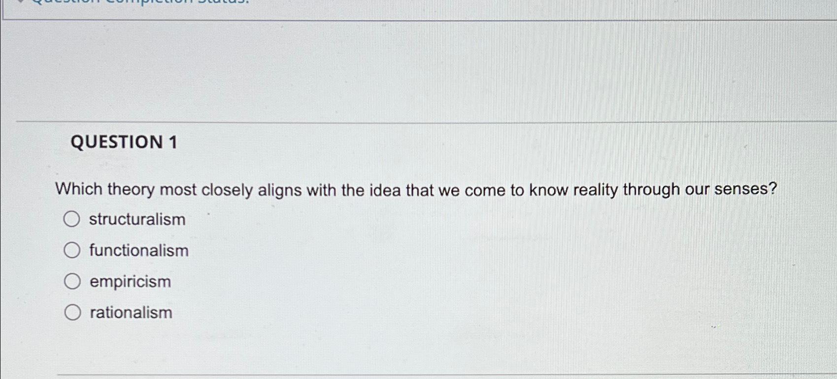 Solved QUESTION 1Which theory most closely aligns with the | Chegg.com