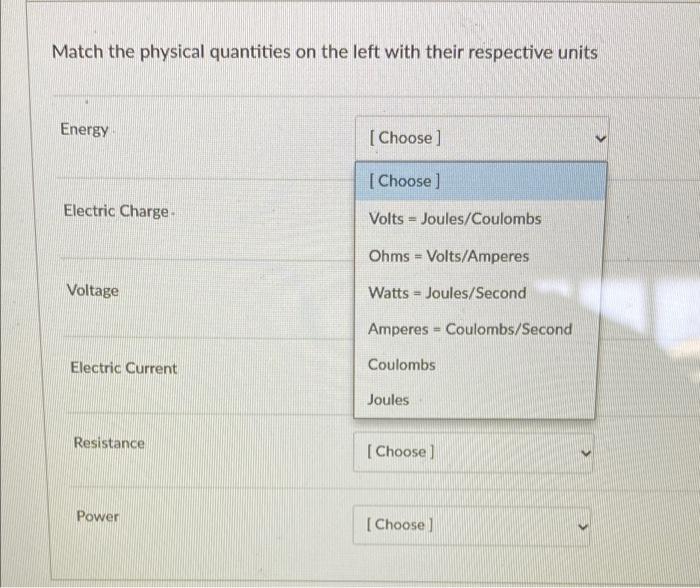 Solved Match the physical quantities on the left with their | Chegg.com