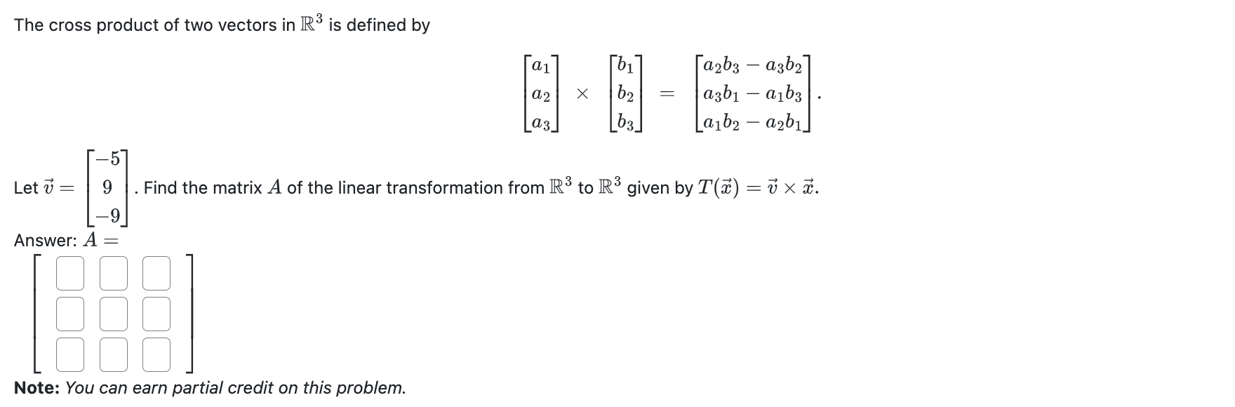 Solved The cross product of two vectors in R3 ﻿is defined | Chegg.com