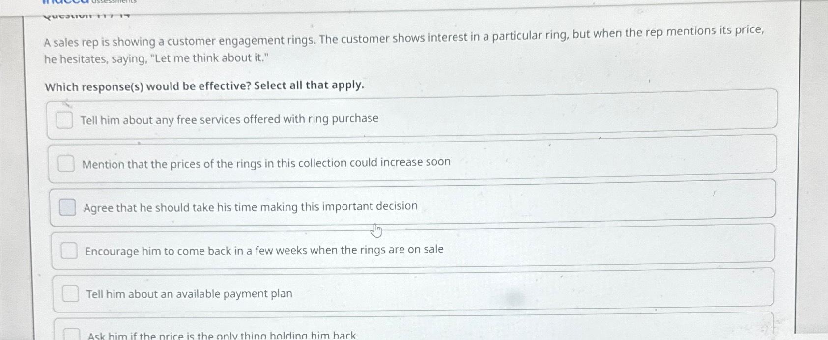 Solved A sales rep is showing a customer engagement rings. | Chegg.com