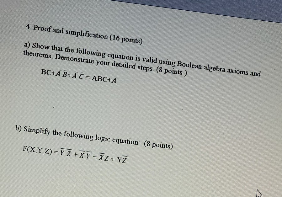 Solved 4. Proof and simplification (16 points) a) Show that | Chegg.com