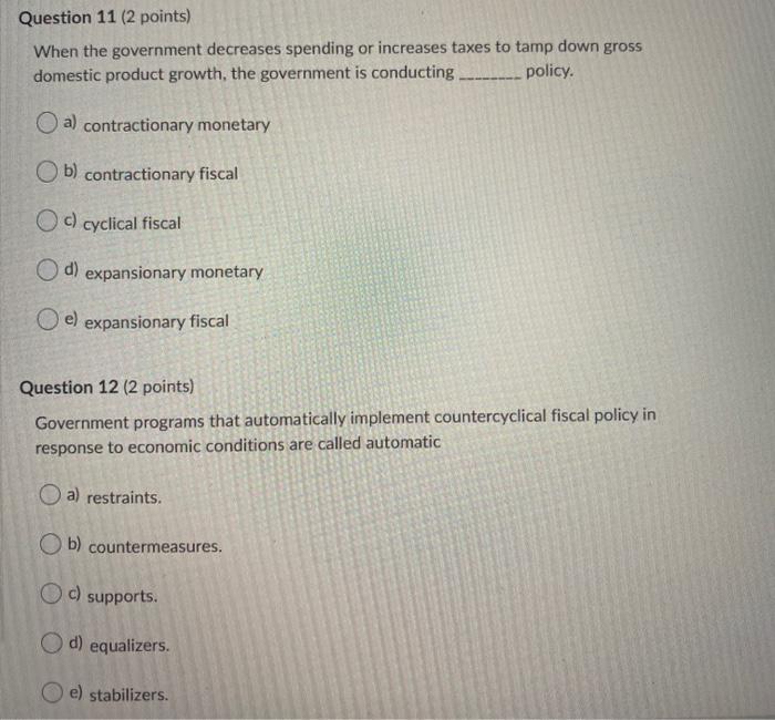 solved-question-11-2-points-when-the-government-decreases-chegg