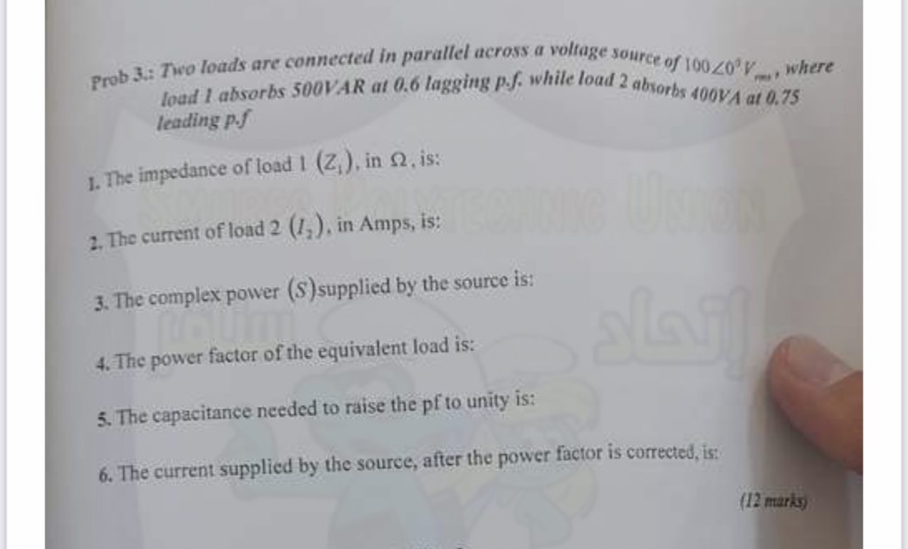 Solved Prob 3.: Two loads are connected in parallel across a | Chegg.com