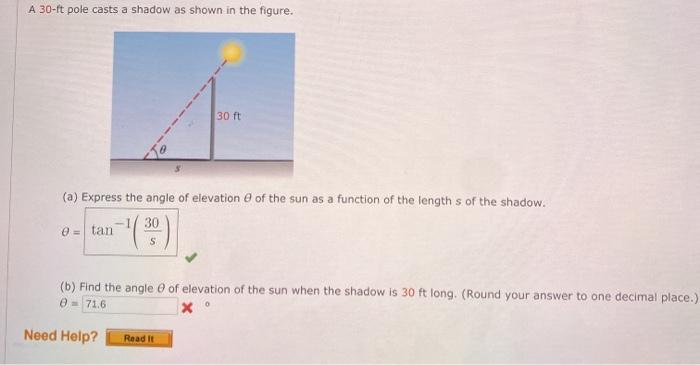 Solved A 30-ft pole casts a shadow as shown in the figure. | Chegg.com