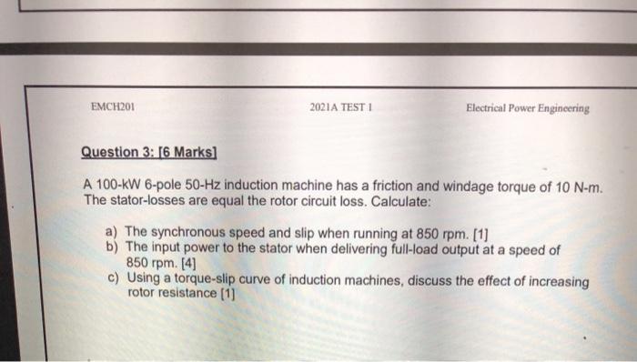 Solved EMCH201 2021A TEST 1 Electrical Power Engineering | Chegg.com