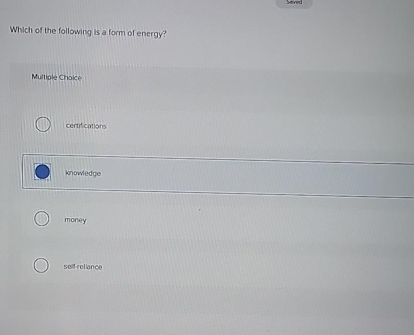 Solved Which of the following is a form of energy?Multiple